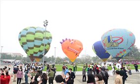 Tuyên Quang: Khai mạc lễ hội Khinh khí cầu Quốc tế