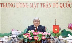 Bí thư Trung ương Đảng, Chủ tịch Ủy ban Trung ương MTTQ Việt Nam Đỗ Văn Chiến gửi Thư chúc mừng Tết cổ truyền của Lào và Campuchia