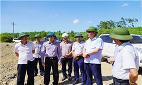 Quảng Bình: Chủ tịch UBND tỉnh kiểm tra Dự án cao tốc Bắc - Nam