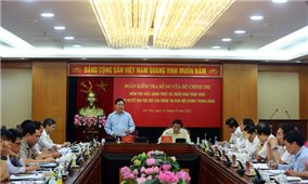 Đoàn Kiểm tra của Bộ Chính trị làm việc với Ban Nội chính Trung ương
