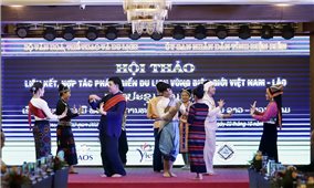Tăng cường phát triển du lịch Việt Nam - Lào