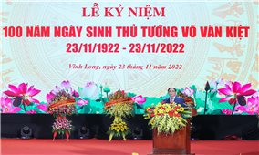 Thủ tướng Võ Văn Kiệt: Tấm gương cống hiến và hy sinh hết mình cho đất nước, cho Nhân dân