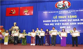 Truy tặng danh hiệu Mẹ Việt Nam Anh hùng cho 8 Mẹ ở TP. Hồ Chí Minh