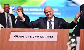 Ông Gianni Infantino tái đắc cử Chủ tịch FIFA nhiệm kỳ thứ 3 liên tiếp