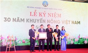 Kỷ niệm 30 năm Khuyến nông Việt Nam (1993-2023): Trọn một sứ mệnh đồng hành cùng nông dân vươn lên làm giàu