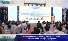 Đánh giá kết quả Chương trình MTQG 1719 khu vực miền Trung - Tây Nguyên