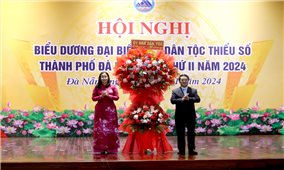 Bộ trưởng, Chủ nhiệm Ủy ban Dân tộc Hầu A Lềnh dự Hội nghị biểu dương đại biểu các DTTS TP. Đà Nẵng lần II năm 2024