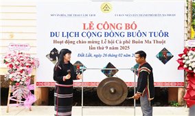 Buôn đặc trưng văn hóa Ê Đê được công bố Du lịch cộng đồng