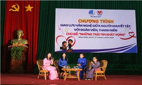 Bình Định: Lan tỏa yêu thương, tiếp thêm nghị lực cho người khuyết tật