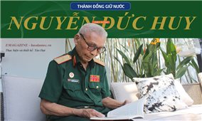 Thành đồng giữ nước: Vị Thiếu tướng đi qua 3 cuộc chiến và hồi ức trong ngày miền Nam được giải phóng (Bài 1)