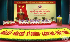 Đại hội Đảng bộ tỉnh Thái Nguyên lần thứ 1: Kiến tạo đột phá trong lĩnh vực dân tộc, tôn giáo