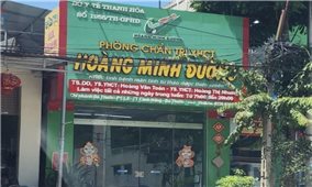 Sau vụ Hoàng Minh Đường, Thanh Hóa siết chặt phòng khám Đông y