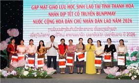 Lưu học sinh Lào đón Bunpimay ấm áp giữa xứ Thanh