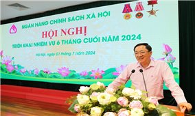 Ngân hàng CSXH: Trên 1,3 triệu lượt hộ nghèo và các đối tượng chính sách khác được vay vốn trong 6 tháng đầu năm