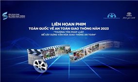 Liên hoan phim về an toàn giao thông 2023