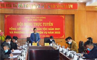 Cao Bằng: Ban Dân tộc tỉnh triển khai nhiệm vụ năm 2022