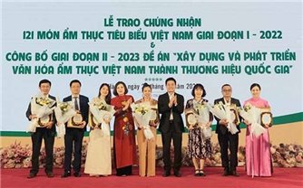 Vinh danh 121 món ẩm thực tiêu biểu của Việt Nam