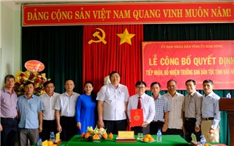 Bổ nhiệm Trưởng Ban Dân tộc tỉnh Đắk Nông