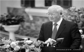 Báo chí quốc tế: Tổng Bí thư Nguyễn Phú Trọng là nhà chính trị kiệt xuất