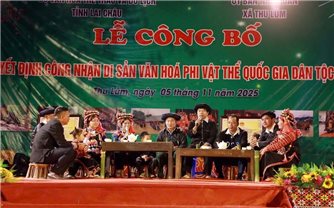 Xòe Hà Nhì và diễn xướng “Xa nhà ca” được công nhận là Di sản văn hóa phi vật thể quốc gia