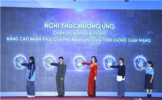 Phát động chiến dịch truyền thông nâng cao nhận thức của phụ nữ trên không gian mạng
