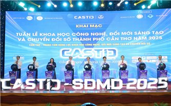 Mở không gian khoa học công nghệ, đổi mới sáng tạo và chuyển đổi số cho Cần Thơ