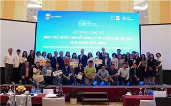 Việt Nam lần đầu công bố Báo cáo quốc gia về đăng ký và thống kê hộ tịch