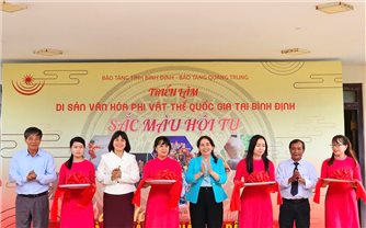 Triển lãm “Di sản văn hóa phi vật thể quốc gia tại Bình Định - Sắc màu hội tụ”