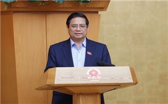 Thủ tướng chủ trì Phiên họp Chính phủ về sắp xếp, tổ chức lại đơn vị hành chính và tổ chức chính quyền địa phương 2 cấp