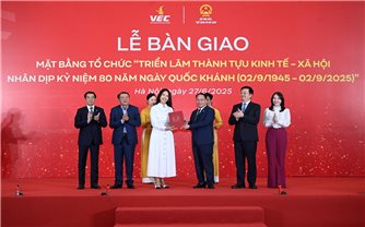 Vingroup bàn giao mặt bằng triễn lãm thành tựu kinh tế - xã hội nhân dịp kỷ niệm 80 năm ngày Quốc Khánh 2/9