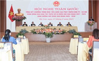 Tiếp tục có chương trình mục tiêu quốc gia độc lập dành riêng cho vùng đồng bào DTTS và miền núi