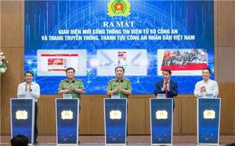 Ra mắt giao diện mới của Cổng Thông tin điện tử Bộ Công an