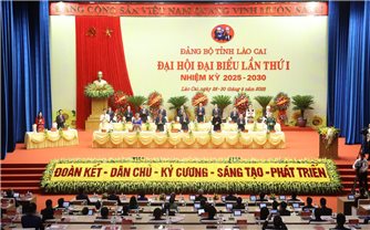 Đại hội Đảng bộ tỉnh Lào Cai lần thứ I tập trung thảo luận 17 Đề án trọng tâm