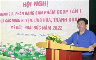 Hà Nội: Đánh giá, phân hạng 46 sản phẩm OCOP tại 4 quận, huyện