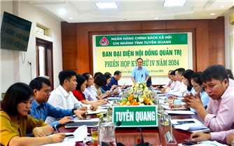 Tuyên Quang: Phát huy hiệu quả và tính nhân văn của các chương trình tín dụng chính sách xã hội