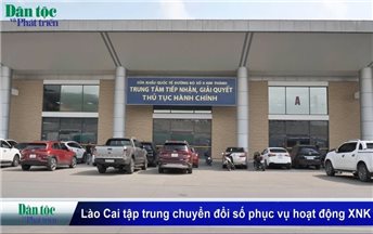 Lào Cai tập trung chuyển đổi số phục vụ hoạt động xuất nhập khẩu