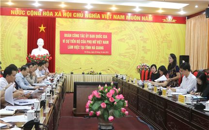 Ủy ban Quốc gia Vì sự tiến bộ của phụ nữ Việt Nam làm việc với tỉnh Hà Giang