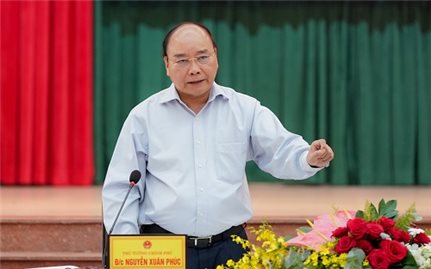 Thủ tướng Chính phủ Nguyễn Xuân Phúc: “Chốt” 3 vấn đề quan trọng