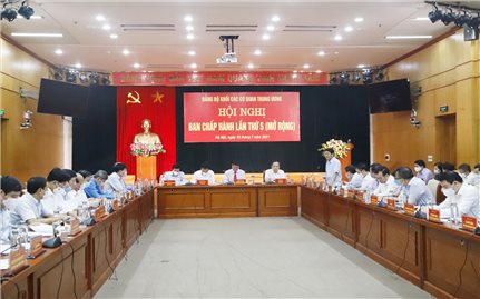 Đảng bộ Khối các cơ quan Trung ương tổ chức Hội nghị Ban Chấp hành lần thứ 5 mở rộng