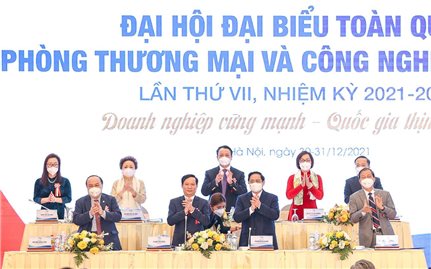 Thủ tướng Phạm Minh Chính dự Đại hội toàn quốc Phòng Thương mại và Công nghiệp Việt Nam