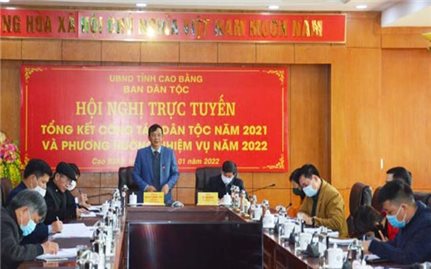 Cao Bằng: Ban Dân tộc tỉnh triển khai nhiệm vụ năm 2022