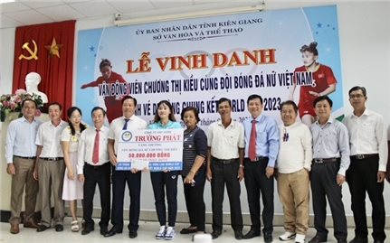 Kiên Giang: Nữ tuyển thủ Chương Thị Kiều được vinh danh tại quê nhà