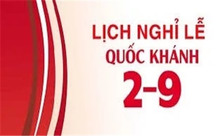 Lịch nghỉ lễ Quốc khánh 2/9/2023