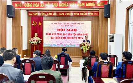 Ban Dân tộc TP. Hà Nội: Tổng kết công tác dân tộc năm 2023 và triển khai nhiệm vụ năm 2024