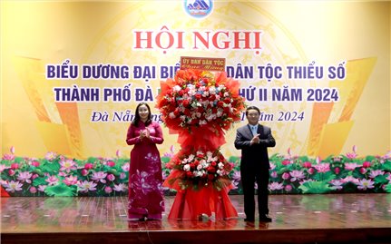 Bộ trưởng, Chủ nhiệm Ủy ban Dân tộc Hầu A Lềnh dự Hội nghị biểu dương đại biểu các DTTS TP. Đà Nẵng lần II năm 2024