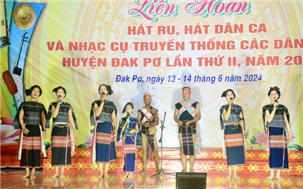 Đak Pơ (Gia Lai): Tổ chức Liên hoan hát ru, hát dân ca và nhạc cụ truyền thống