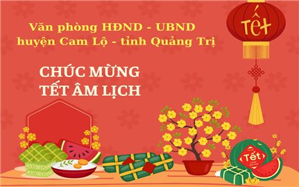 Văn phòng HĐND- UBND huyện Cam Lộ (Quảng Trị) chúc mừng năm mới