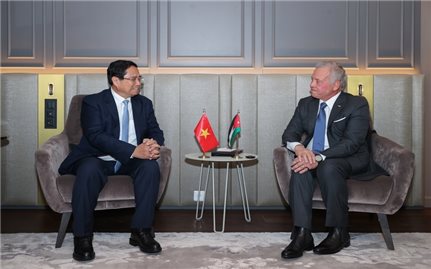 Thủ tướng Phạm Minh Chính hội kiến Quốc vương Jordan