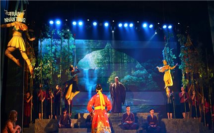 Chuyện về cuộc đời Phật hoàng Trần Nhân Tông qua góc nhìn nghệ thuật xiếc và cải lương