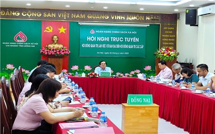 Đồng Nai: Đưa vốn tín dụng chính sách xã hội đến tay người dân